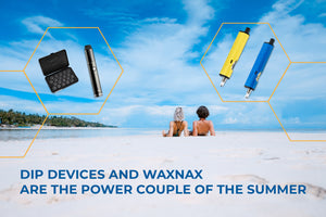 Dip Devices and WaxNax are the Power Couple of the Summer